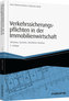 Verkehrssicherungspflichten in der Immobilienwirtschaft