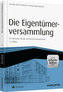 Die Eigentümerversammlung - inkl. Arbeitshilfen online