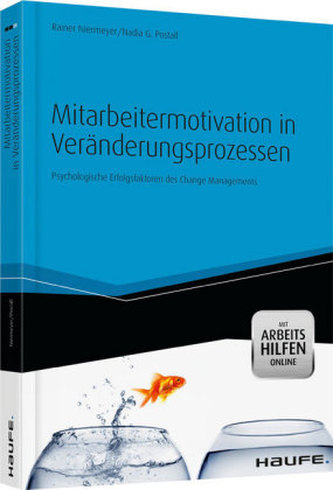 Mitarbeitermotivation in Veränderungsprozessen