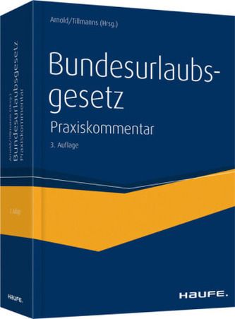 Bundesurlaubsgesetz, Praxiskommentar