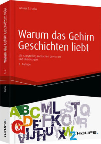 Warum das Gehirn Geschichten liebt