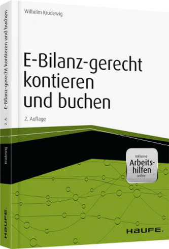 E-Bilanz-gerecht kontieren und buchen, inkl. Arbeitshilfen online