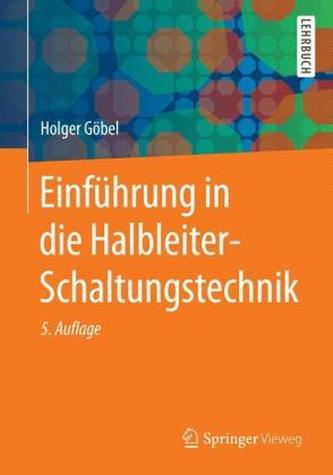 Einführung in die Halbleiter-Schaltungstechnik