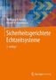 Sicherheitsgerichtete Echtzeitsysteme