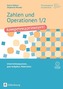 Zahlen und Operationen 1/2 - kompetenzorientiert!, m. CD-ROM