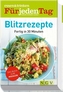 Blitzrezepte