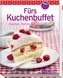 Fürs Kuchenbuffet