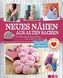 Neues nähen aus alten Sachen