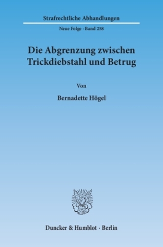 Die Abgrenzung zwischen Trickdiebstahl und Betrug