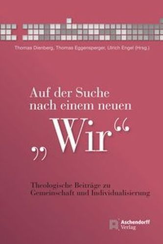 Auf der Suche nach einem neuen 'Wir'