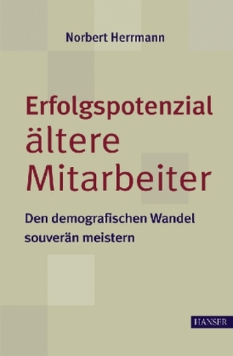 Erfolgspotenzial ältere Mitarbeiter