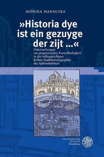 'Historia dye ist ein gezuyge der zijt . . .'