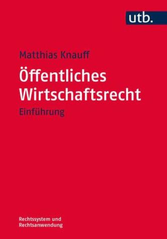 Öffentliches Wirtschaftsrecht