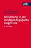 Einführung in die sonderpädagogische Diagnostik