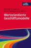 Wertorientierte Geschäftsmodelle