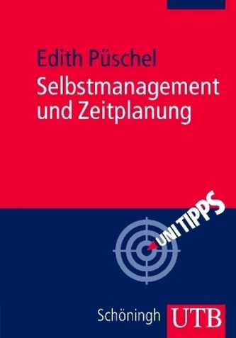 Selbstmanagement und Zeitplanung