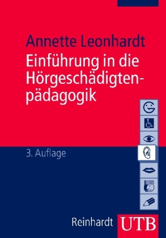 Einführung in die Hörgeschädigtenpädagogik