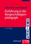 Einführung in die Hörgeschädigtenpädagogik