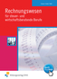 Rechnungswesen für steuer- und wirtschaftsberatende Berufe