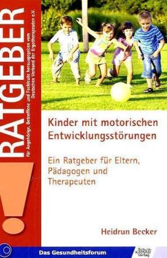 Kinder mit motorischen Entwicklungsstörungen