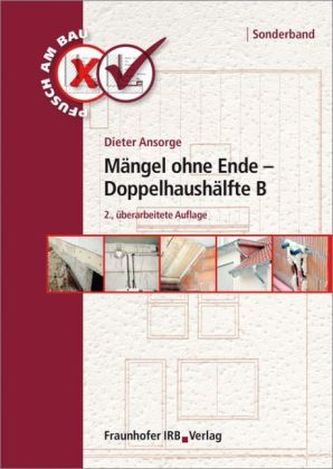 Mängel ohne Ende - Doppelhaushälfte B