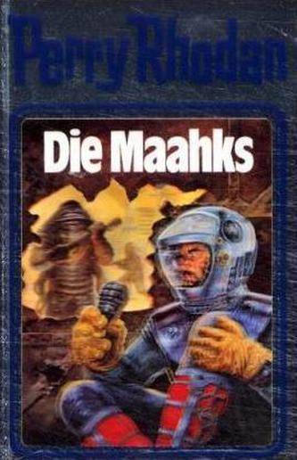Perry Rhodan - Die Maahks