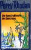 Perry Rhodan - Die Konstrukteure des Zentrums