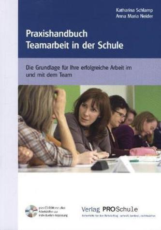 Praxishandbuch Teamarbeit in der Schule, m. CD-ROM