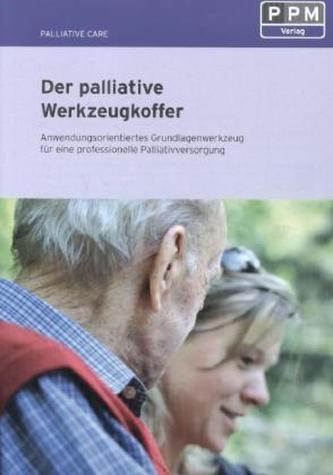 Der palliative Werkzeugkoffer