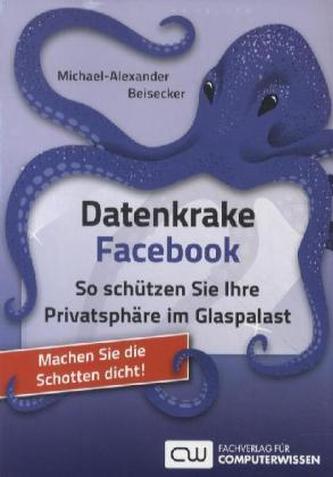 Datenkrake Facebook