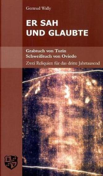 Er sah und glaubte