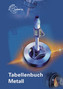 Tabellenbuch Metall, mit Formelsammlung