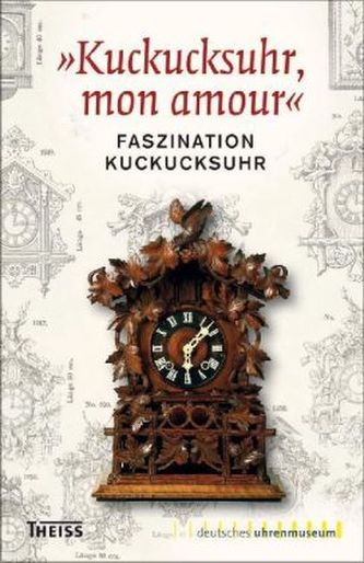 'Kuckucksuhr, mon amour'