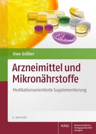 Arzneimittel und Mikronährstoffe