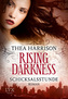 Rising Darkness - Schicksalsstunde