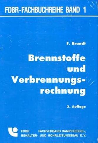 Brennstoffe und Verbrennungsrechnung