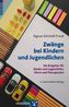 Zwänge bei Kindern und Jugendlichen