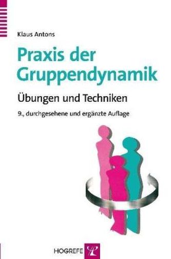 Praxis der Gruppendynamik