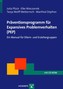 Präventionsprogramm für Expansives Problemverhalten (PEP), m. CD-ROM