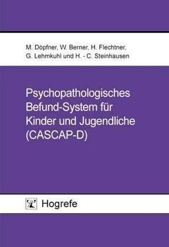 Psychopathologisches Befund-System für Kinder und Jugendliche (CASCAP-D)