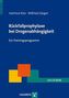 Rückfallprophylaxe bei Drogenabhängigkeit, m. CD-ROM