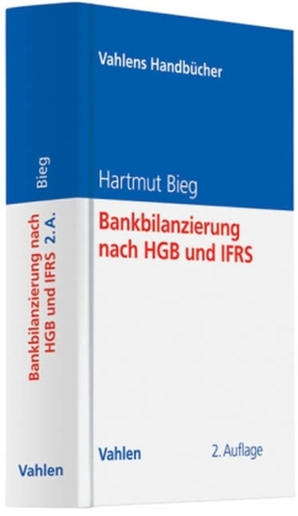 Bankbilanzierung nach HGB und IFRS