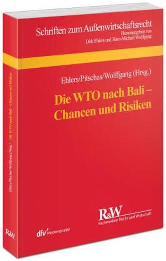 Die WTO nach Bali - Chancen und Risiken