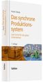 Das synchrone Produktionssystem
