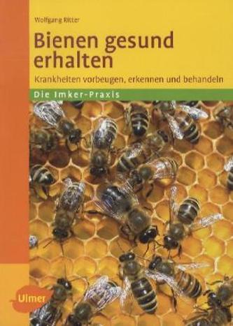 Bienen gesund erhalten