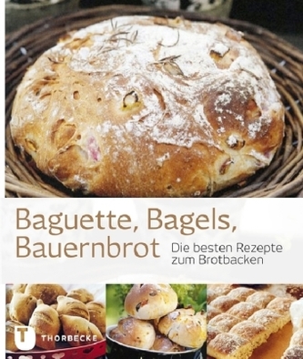 Baguette, Bagels, Bauernbrot