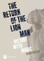 The Return of the Lion Man. Die Rückkehr des Löwenmenschen, englische Ausgabe