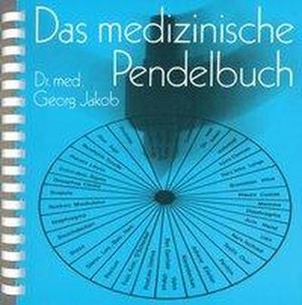 Das medizinische Pendelbuch