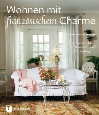 Wohnen mit französischem Charme