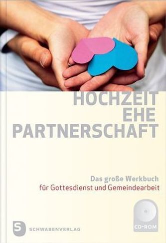 Hochzeit - Ehe - Partnerschaft, m. CD-ROM